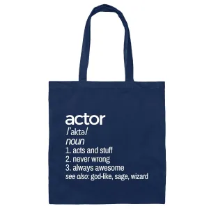 Actor Gift Idea Birthday Joke Mens for Acting Playwright Stage Play Film Director Actress and Theatre Hobby Navy Black Multicolor Canvas Tote Bag