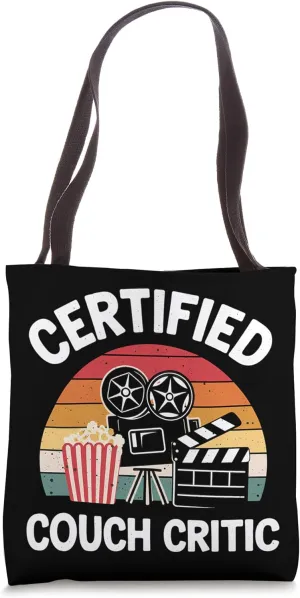 Certified Couch Critic Unpaid Movie Critic Film Reviewer Tote Bag