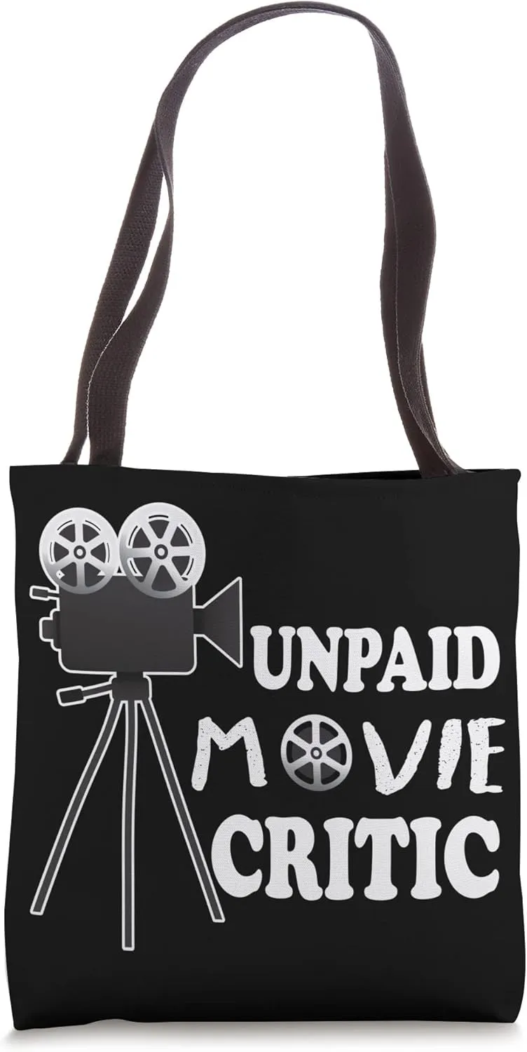 Cinema Fan Theater Unpaid Movie Critic Tote Bag