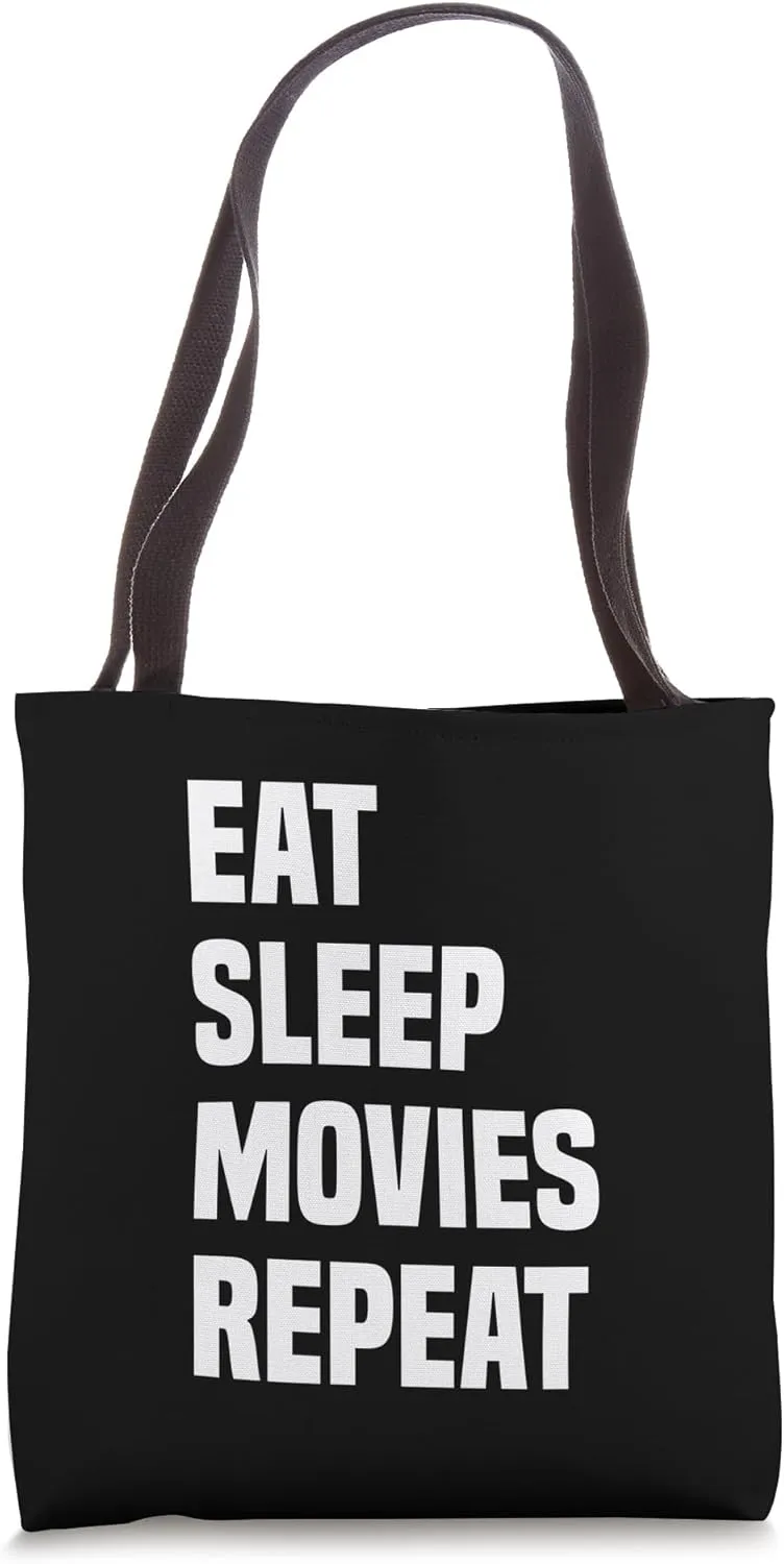 Eat Sleep Movies Repeat Tote Bag