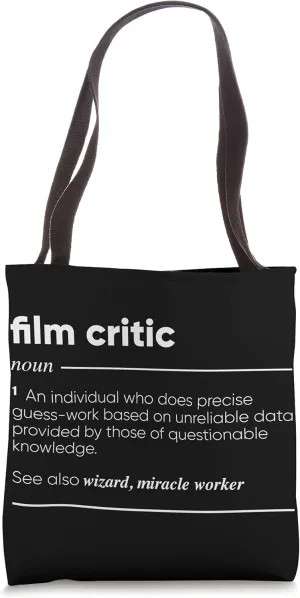 Film Critic Definition Funny Noun Tote Bag