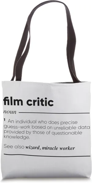 Film Critic Funny Tote Bag