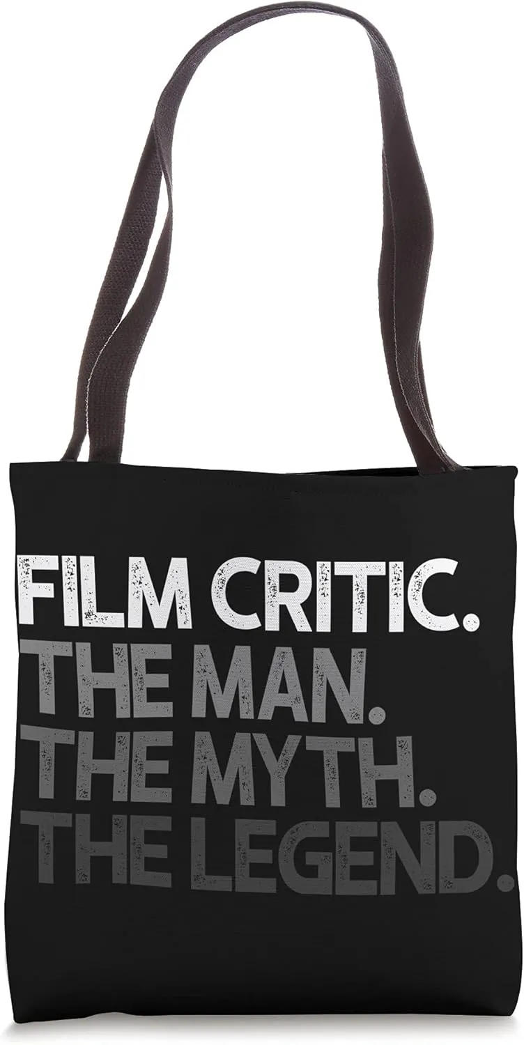 Film Critic Movie Man The Myth Legend Gift Tote Bag