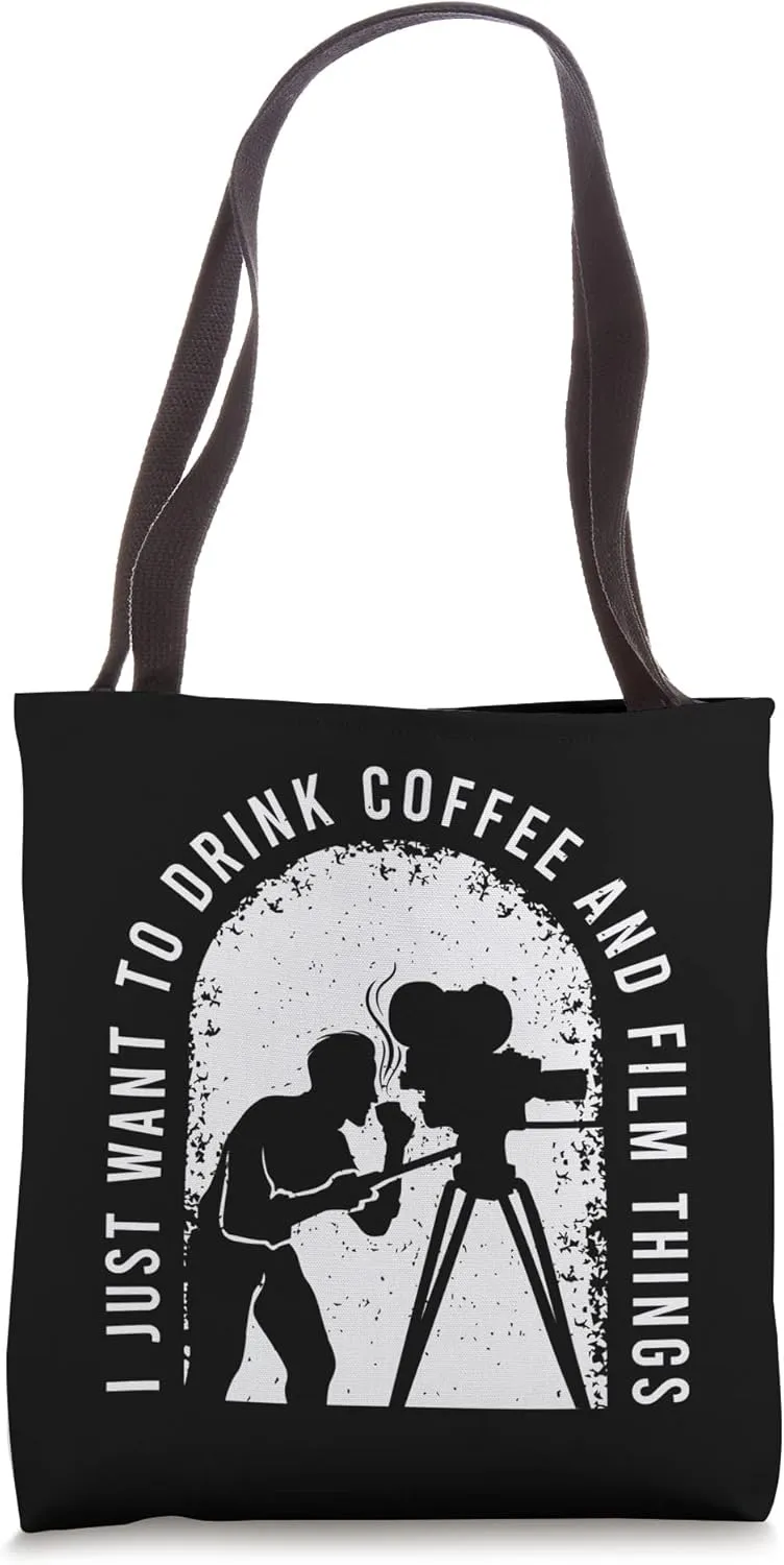 Filmmaker Saying For A Lover Of Cinematography & Filmmaking Tote Bag