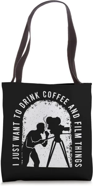 Filmmaker Saying For A Lover Of Cinematography & Filmmaking Tote Bag
