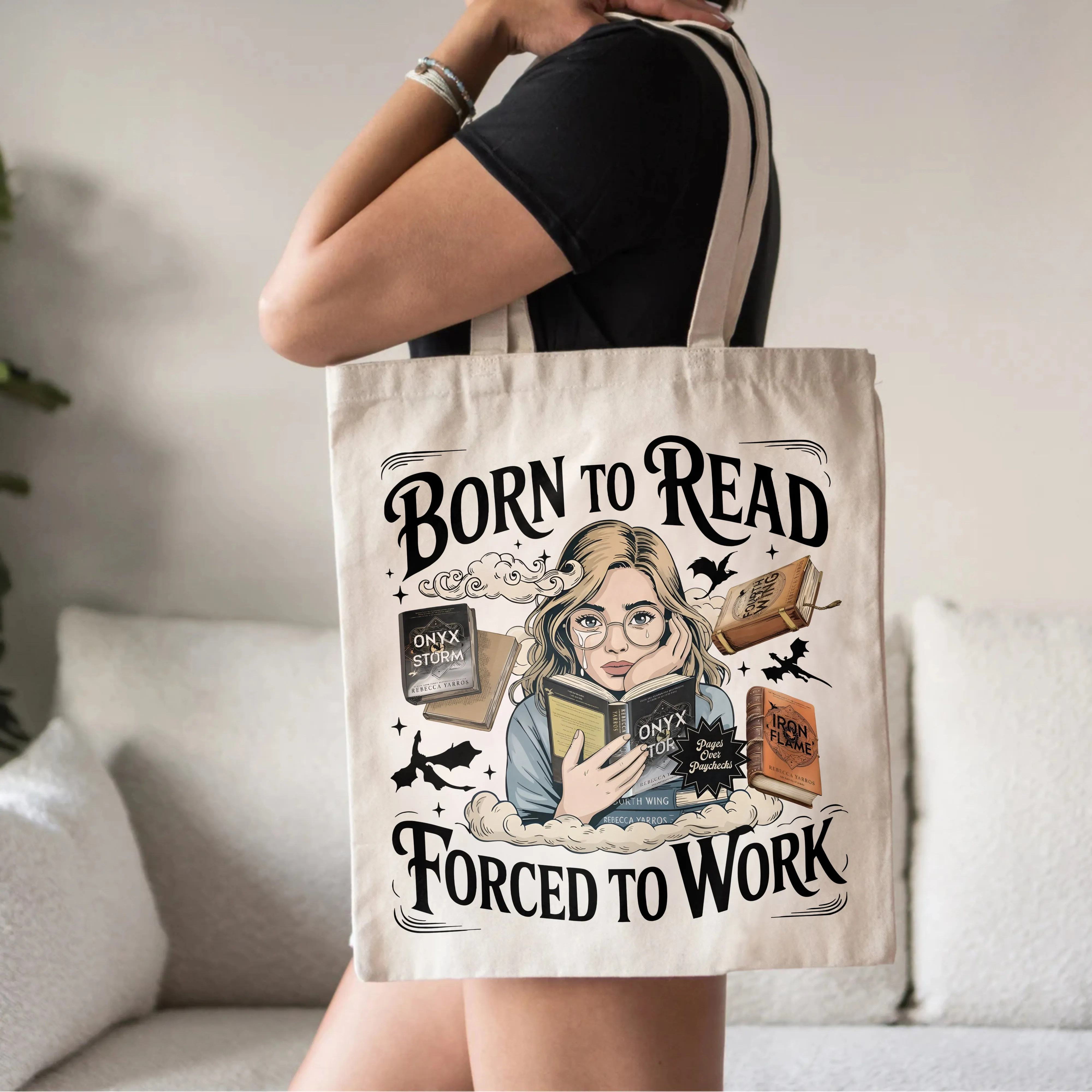 Fourth Wing Tote – Born to Read, Forced to Work Bag