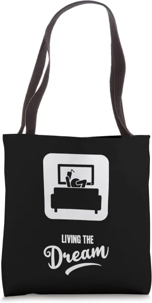 Funny Living the Dream TV Series Binge Watching Tote Bag