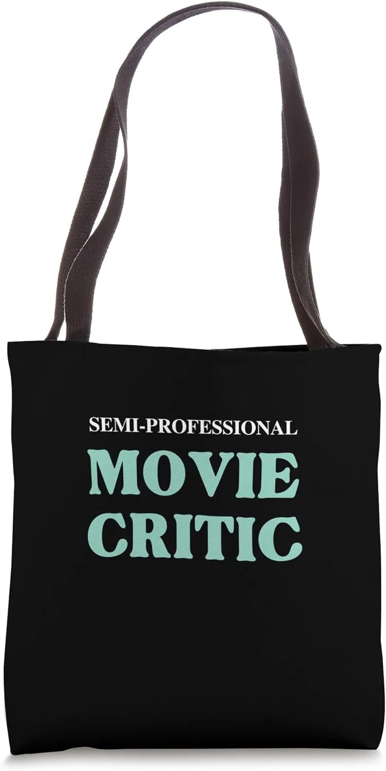 Funny Movie Buff Semi Professional Film Critic Tote Bag