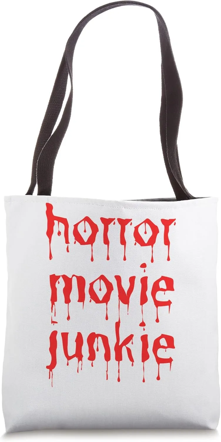 Horror Movie Junkie Scary Film Lover Scariest Movie Genre Tote Bag