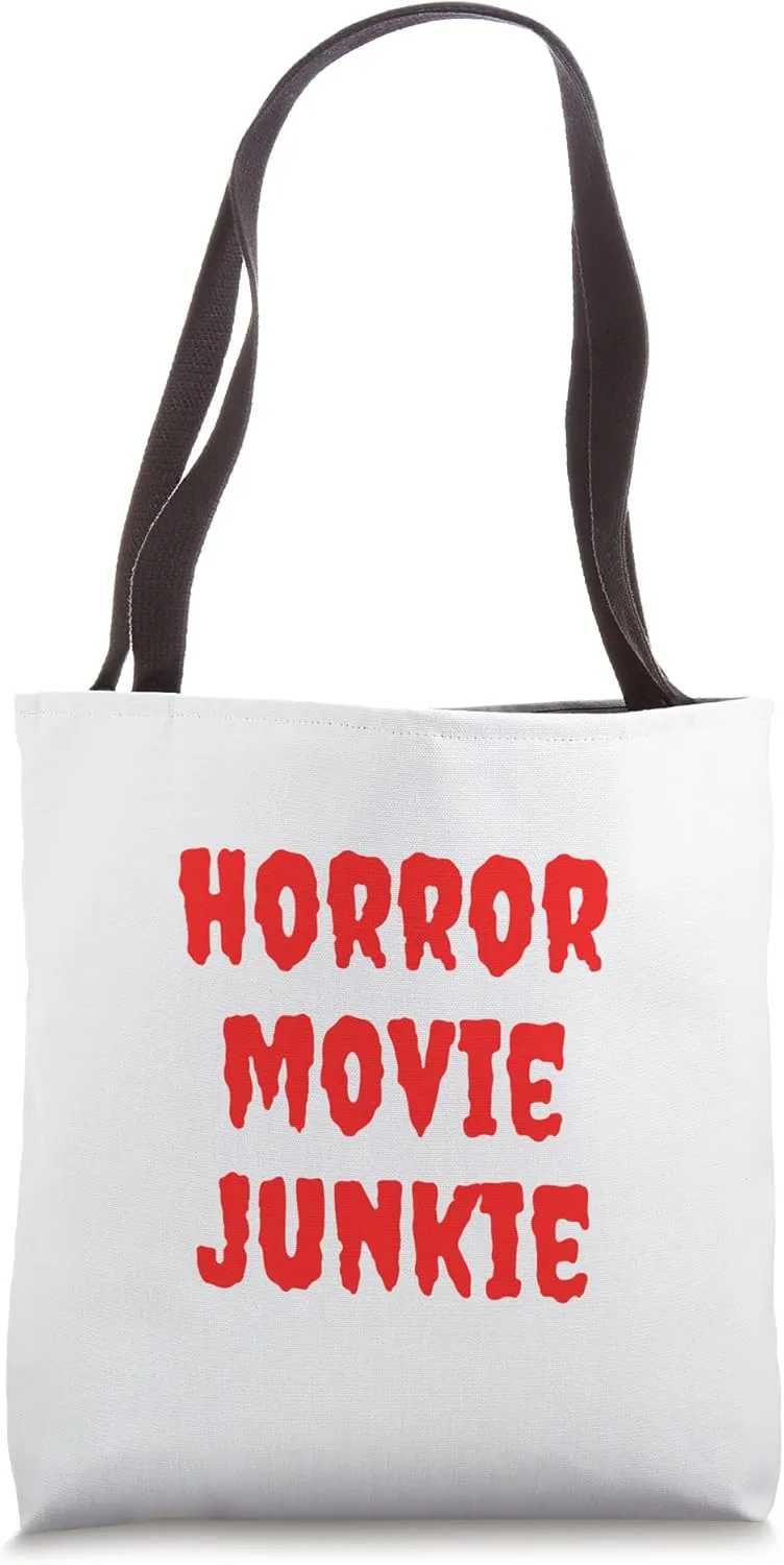 Horror Movie Junkie Scary Film Lover Scariest Movie Genre Tote Bag