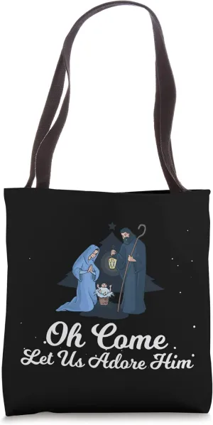 Let us Adore Him - Christmas Advent Nativity Scene North Tote Bag