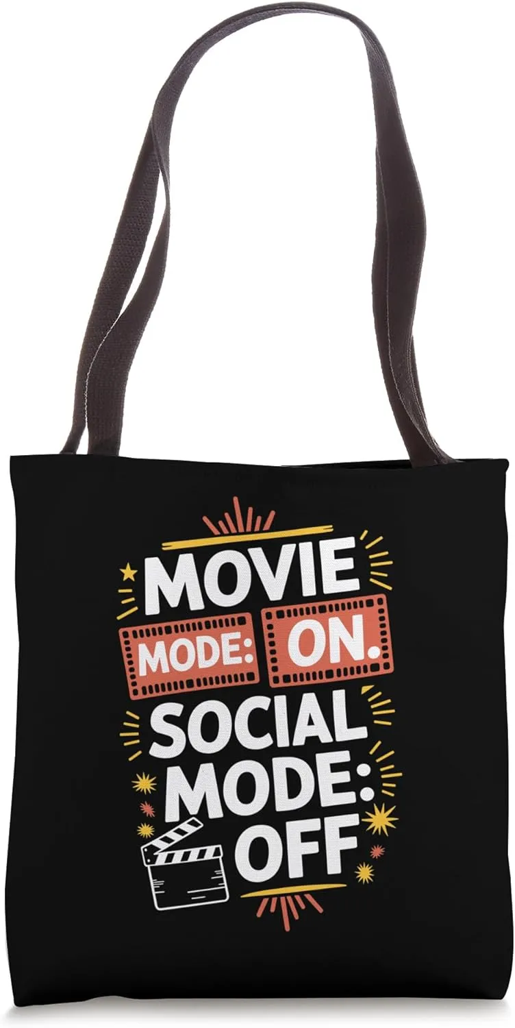 Movie Mode On, Filmmaker Filmmaking and Director Producer Tote Bag