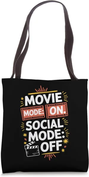 Movie Mode On, Filmmaker Filmmaking and Director Producer Tote Bag