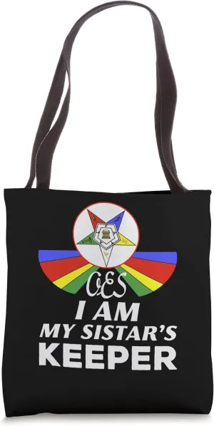 OES Eastern Star Emblem Sisters Keeper Fatal Order Sistar Tote Bag