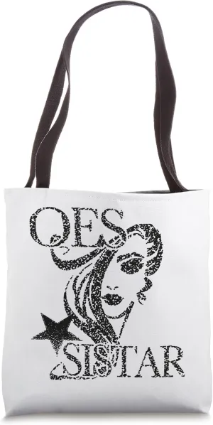Order Of The Eastern Star OES Sistar Fatal Diva Sisterhood Tote Bag