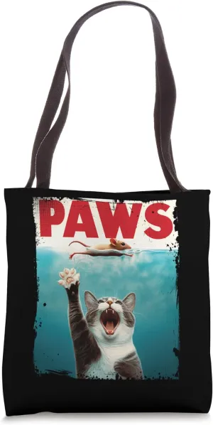 PAWS Parody Cat Mouse Humorous Cat Chasing Mouse Kitten Tote Bag