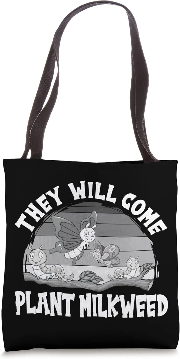 Retro They Will Come Plant Milkweed, Monarch Butterfly Tote Bag