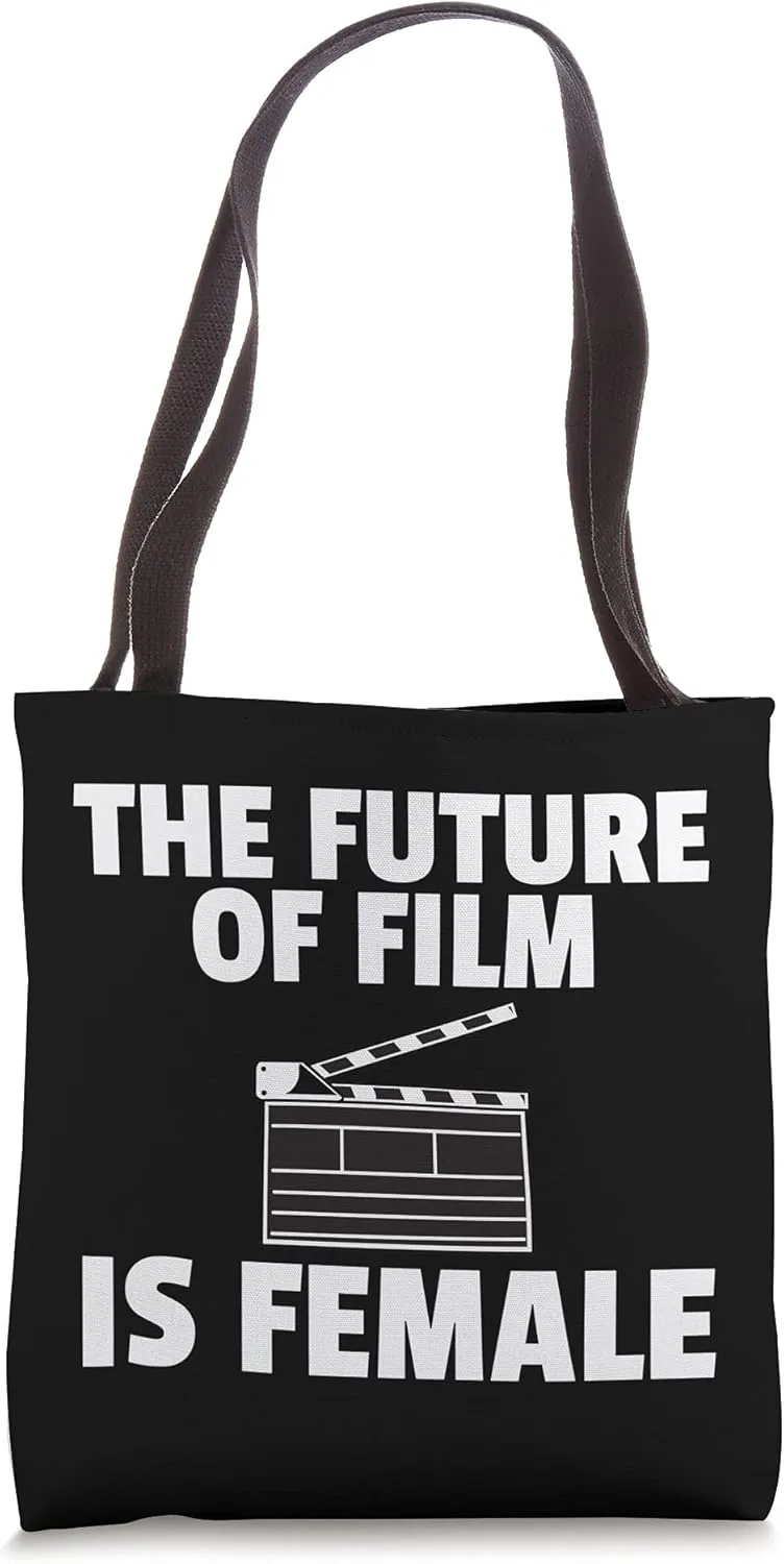 The Future of Film is Female Filmmaker Film Director Tote Bag