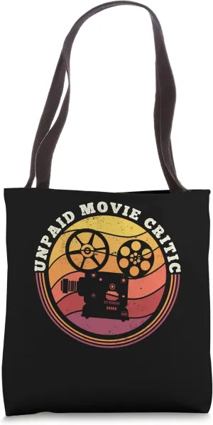 Unpaid Movie Critic, Film Making and Film Maker Tote Bag