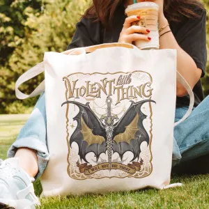 Violent Little Thing Tote – Dark Fantasy Aesthetic