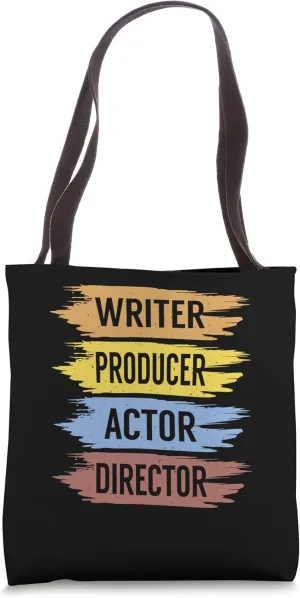 Writer Producer Actor Director Funny Movie Theater Filmmaker Tote Bag