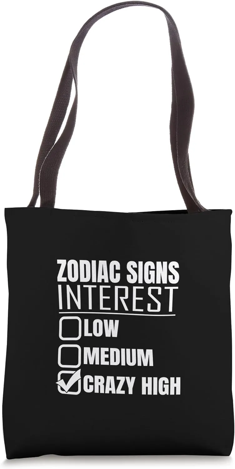Zodiac Signs Interest Crazy High Funny Design Tote Bag